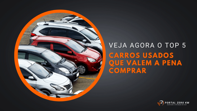 Carros usados: Veja o top 5 modelos que valem a pena comprar