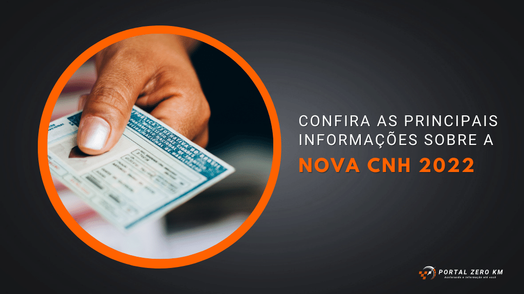 Nova CNH 2022: Confira as principais informações