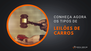 Conheça a seguir quais são os tipos de leilões de carros.