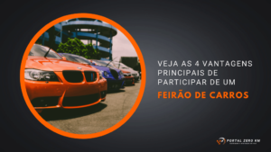 Feirão de carros: Veja as 4 principais vantagens de participar
