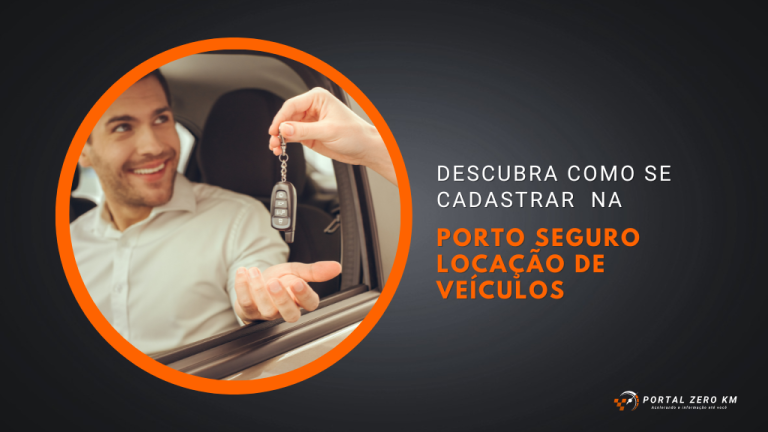 Porto Seguro Locação de veículos: Descubra como se cadastrar