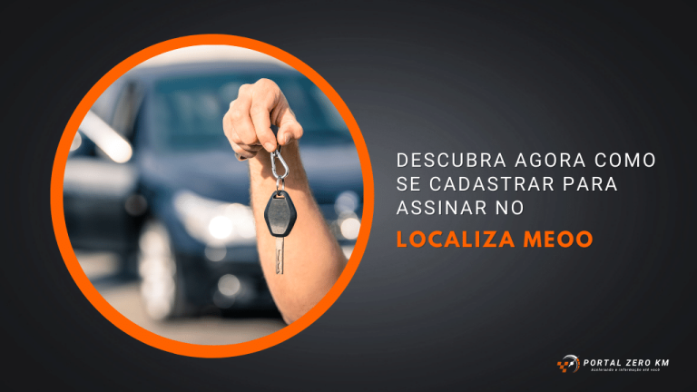 Localiza Meoo: Descubra agora como se cadastrar para assinar