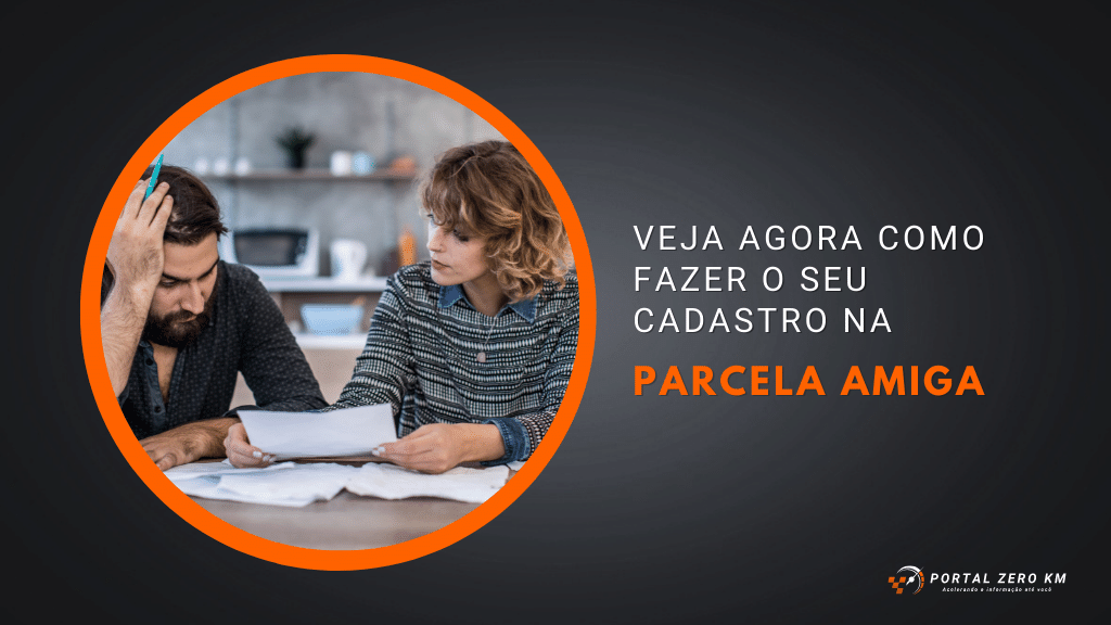 Parcela Amiga: Veja como se cadastrar