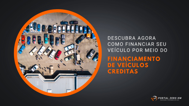 Financiamento de veículos Creditas: Descubra como financiar seu veículo