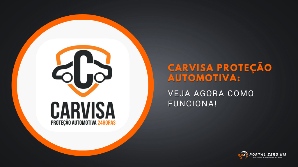 Carvisa Proteção Automotiva: Veja agora como funciona!