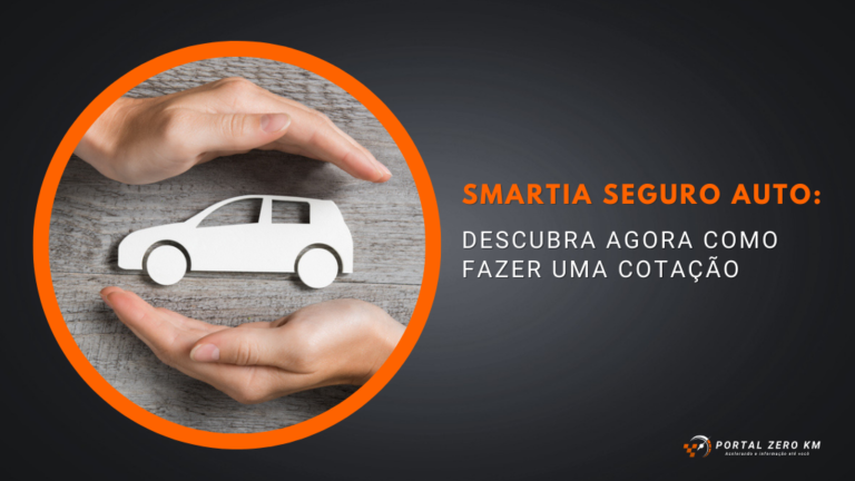 Smartia Seguro Auto: Descubra agora como fazer uma cotação