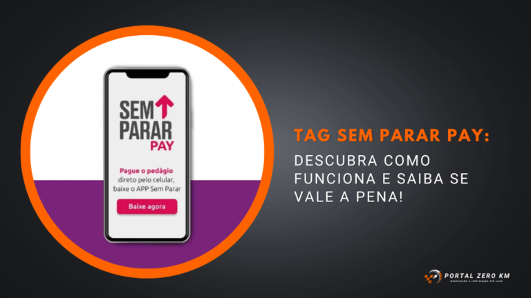 Tag Sem Parar Pay: Descubra como funciona e saiba se vale a pena!
