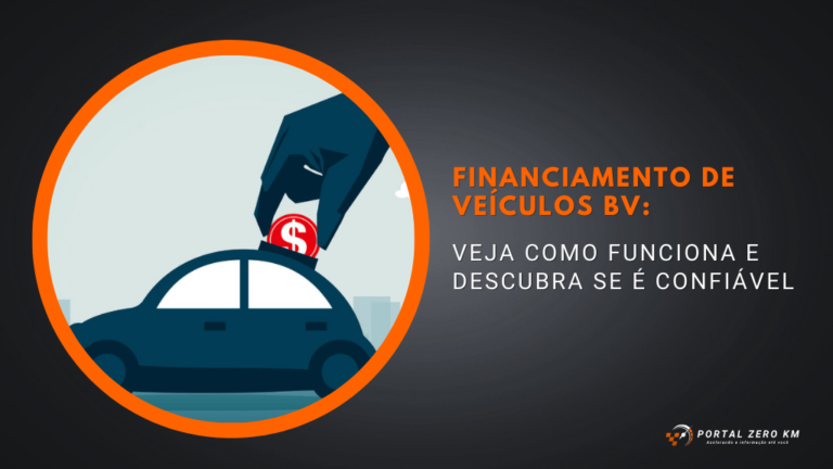 Financiamento de veículos BV: Veja como funciona e descubra se é confiável