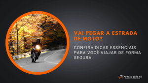 Dicas essenciais para você pegar a estrada de moto de forma eficiente e segura!
