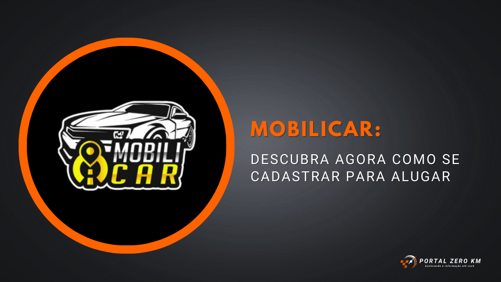 Mobilicar Descubra agora como se cadastrar para alugar