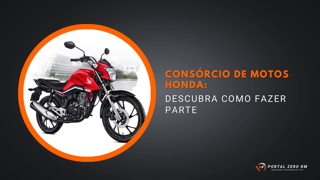Descubra como fazer parte do Consórcio de motos Honda