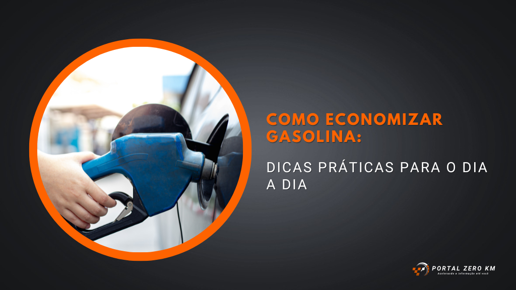 Como economizar gasolina: dicas práticas para o dia a dia