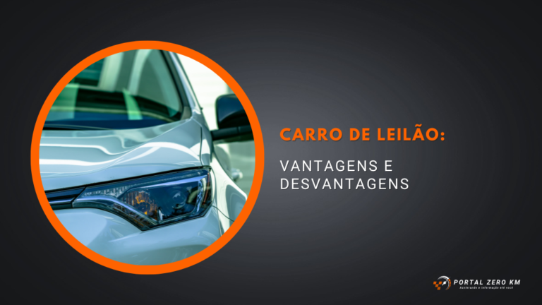 Carro de leilão: vantagens e desvantagens