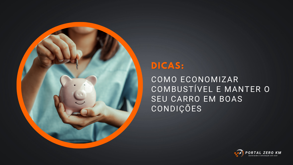 Como economizar combustível e manter o seu carro em boas condições