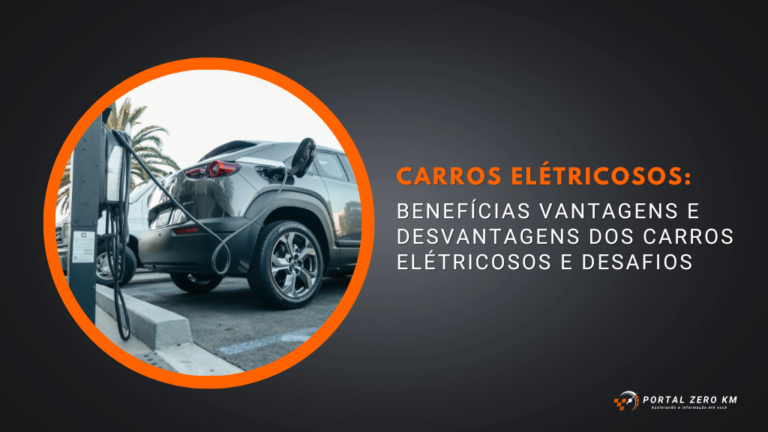As vantagens e desvantagens dos carros elétricos