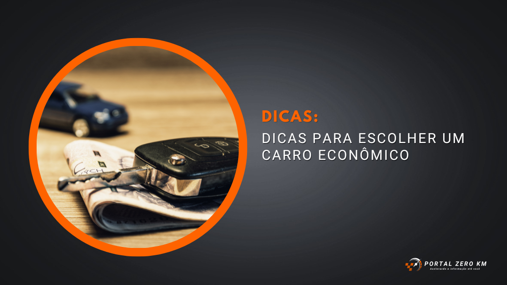 Dicas para escolher um carro econômico