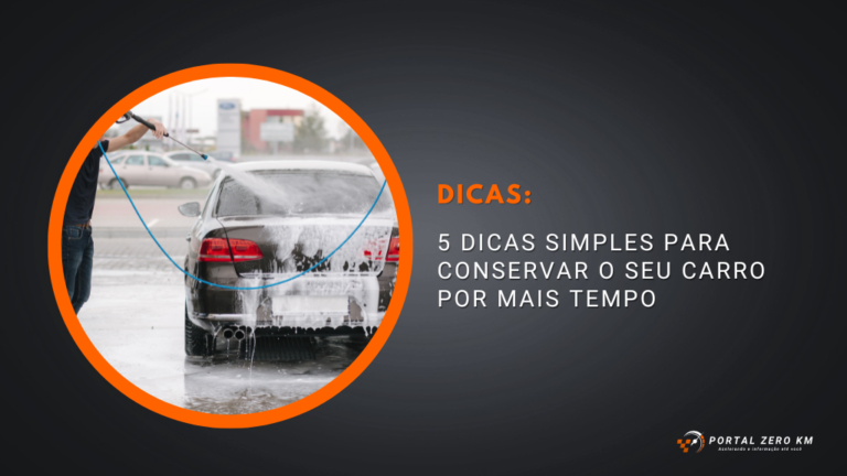 5 dicas simples para conservar o seu carro por mais tempo