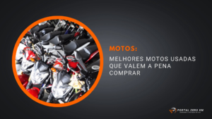 Melhores motos usadas que valem a pena comprar