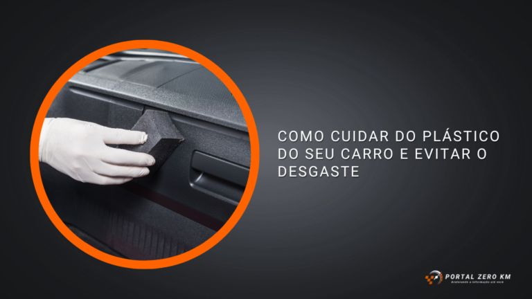 Como cuidar do plástico do seu carro e evitar o desgaste