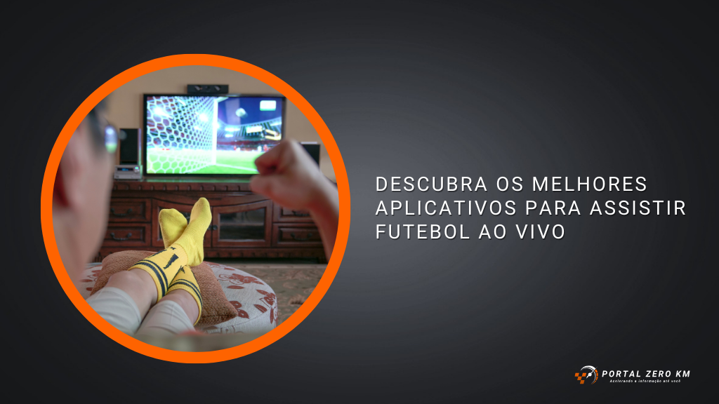 Descubra os Melhores Aplicativos para Assistir Futebol Ao Vivo