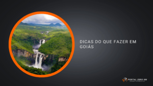 Dicas do que fazer em Goiás