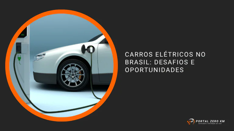 Carros Elétricos no Brasil: Desafios e Oportunidades